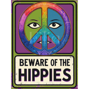 Beware Of The Hippies